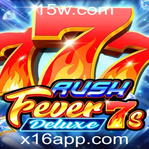 Descubra o Mundo Emocionante de RushFever7sDeluxe: Jogo e Estratégias x16